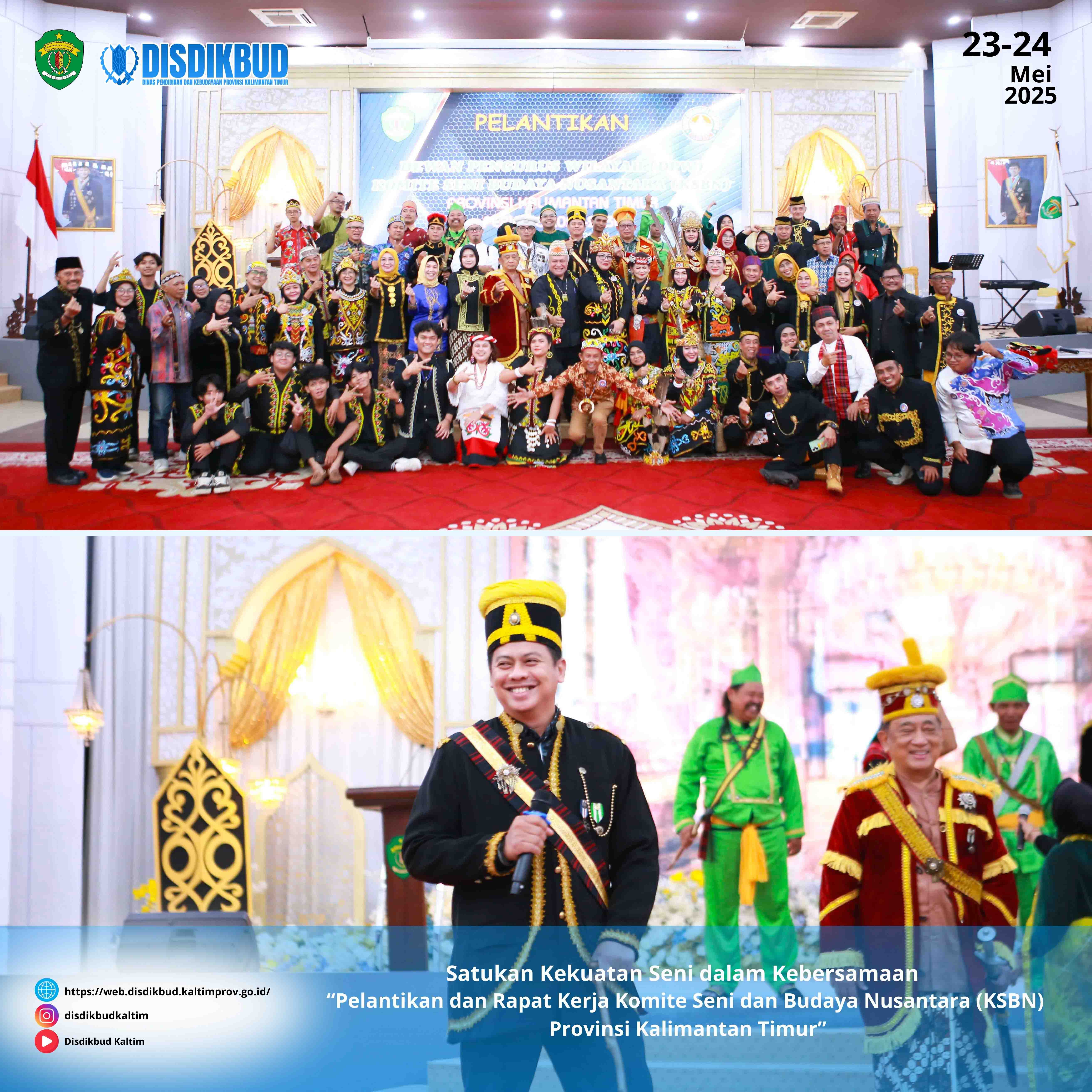 Satukan Kekuatan Seni dalam Kebersamaan ''Pelantikan dan Rapat Kerja Komite Seni dan Budaya Nusantara (KSBN) Provinsi Kalimantan Timur"r