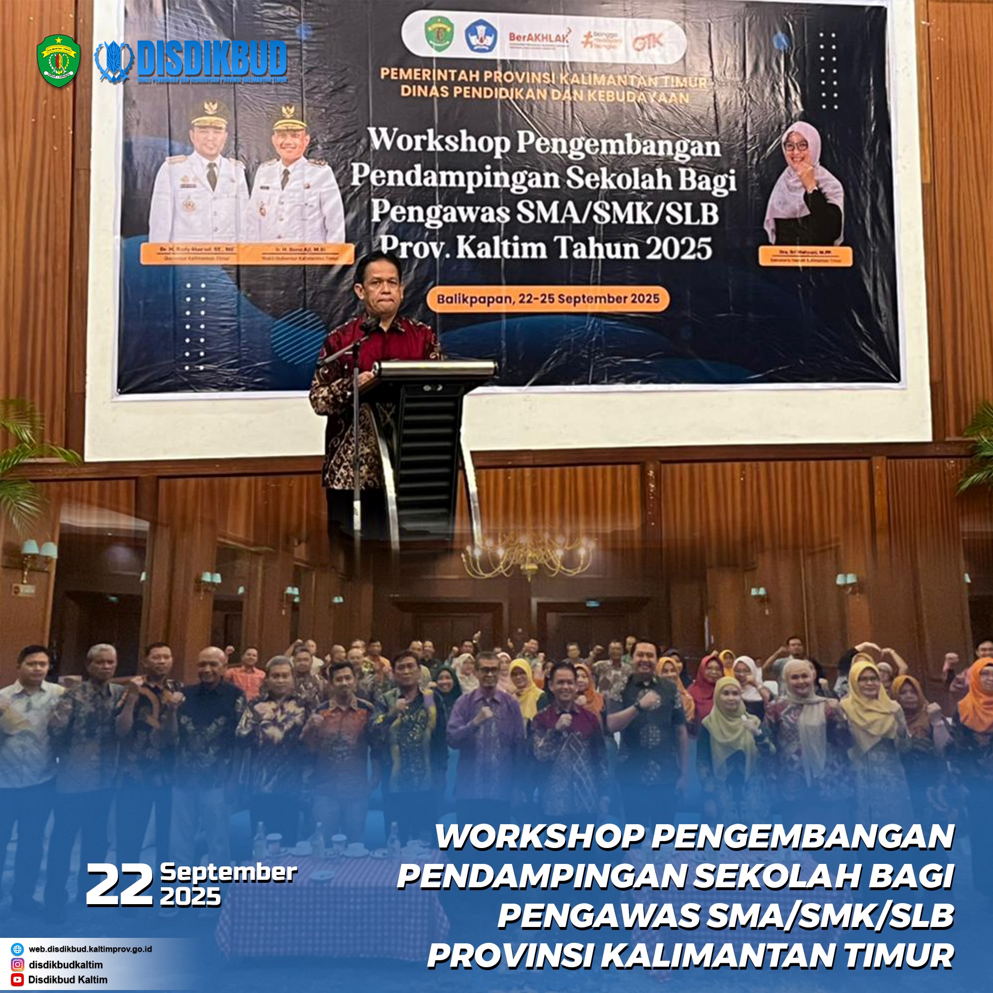 Workshop Pengembangan Pendampingan Sekolah Bagi Pengawas SMA/SMK/SLB Provinsi Kalimantan Timur