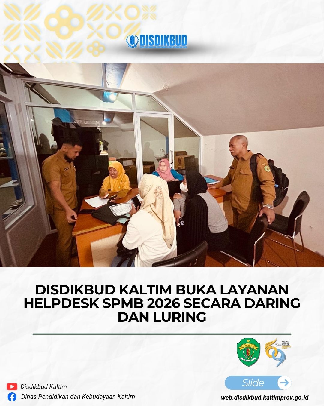 Disdikbud Kaltim Buka Layanan Helpdesk SPMB 2026 Secara Daring dan Luring