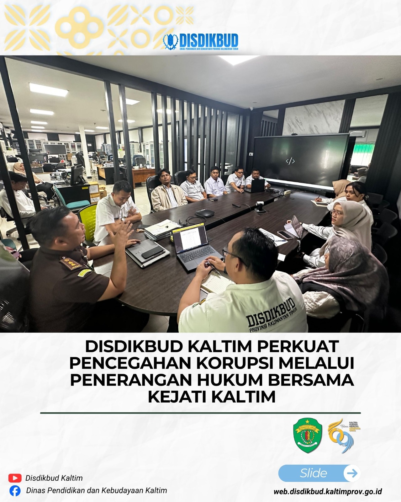 Disdikbud Kaltim Perkuat Pencegahan Korupsi Melalui Penerangan Hukum Bersama Kejati Kaltim