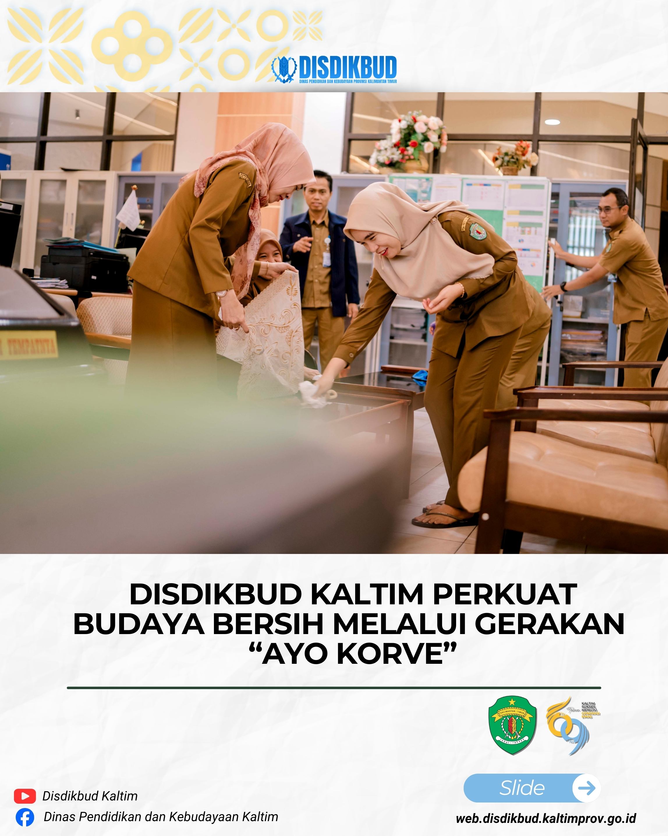 Disdikbud Kaltim Perkuat Budaya Bersih Melalui Gerakan  “AYO KORVE”