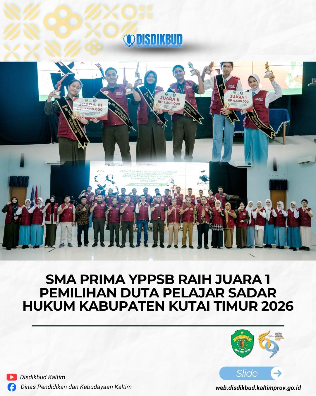 SMA Prima YPPSB Raih Juara 1 Pemilihan Duta Pelajar Sadar Hukum Kabupaten Kutai Timur 2026
